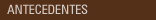 Antecedentes